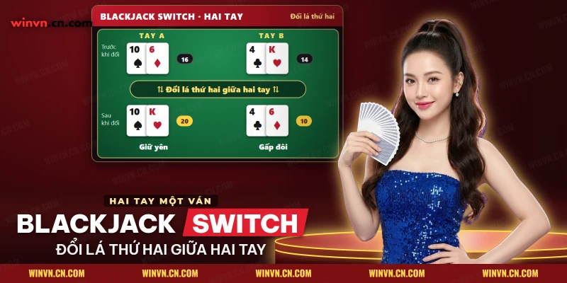 Hai tay bài Blackjack Switch trước và sau khi đổi lá thứ hai, tay 16 và 14 thành 20 và 10