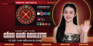 Cách chơi Roulette Winvn qua bàn quay châu Âu, bốn loại chip và cửa Đỏ trả 1 ăn 1