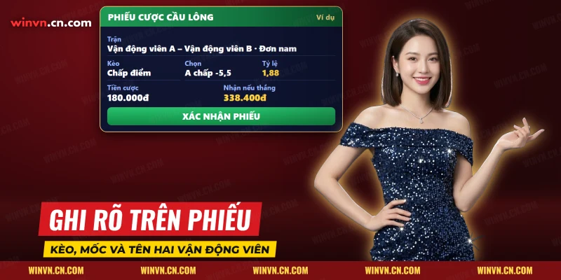 Phiếu cược cầu lông ví dụ với tên hai vận động viên, kèo chấp điểm, tỷ lệ, tiền cược và tiền nhận