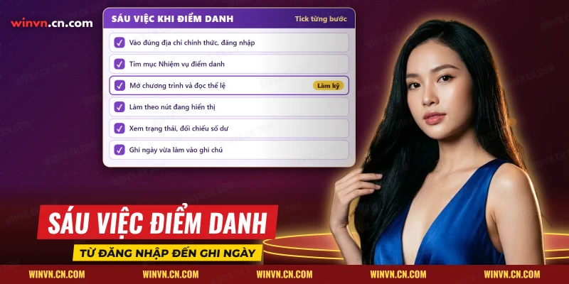 Các việc điểm danh từ đăng nhập, đọc thể lệ đến ghi chú ngày đã nhận