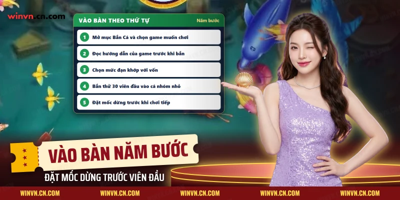 Thứ tự các bước vào bàn bắn cá từ chọn game đến đặt mốc dừng